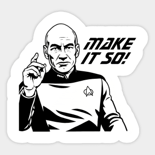 Making it So Sticker